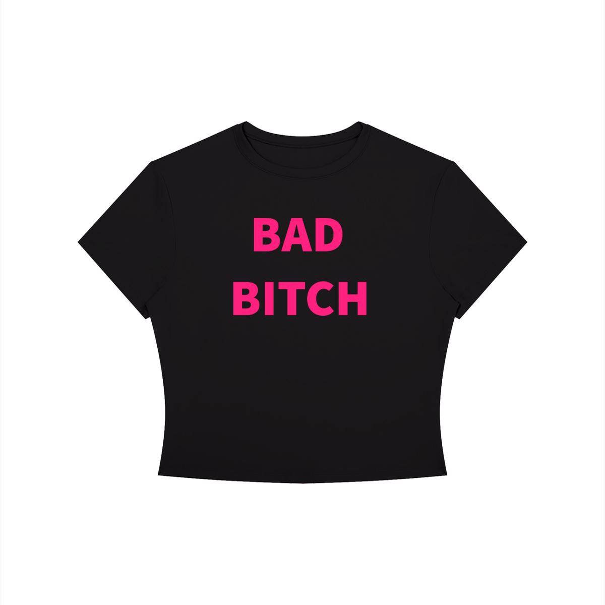 BAD BITCH Shirt •8 COLORS•