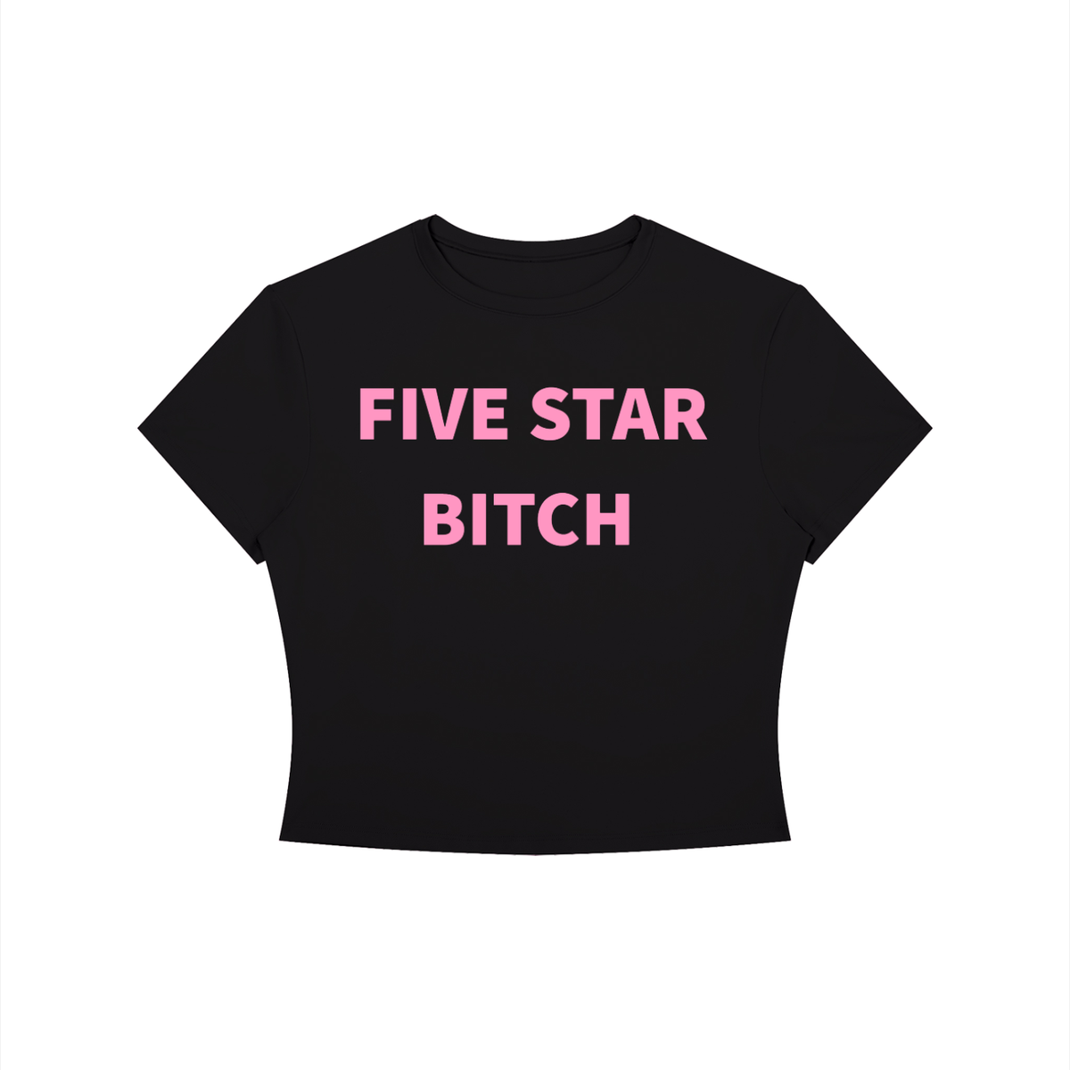 FIVE STAR B*TCH Shirt •7 COLORS•