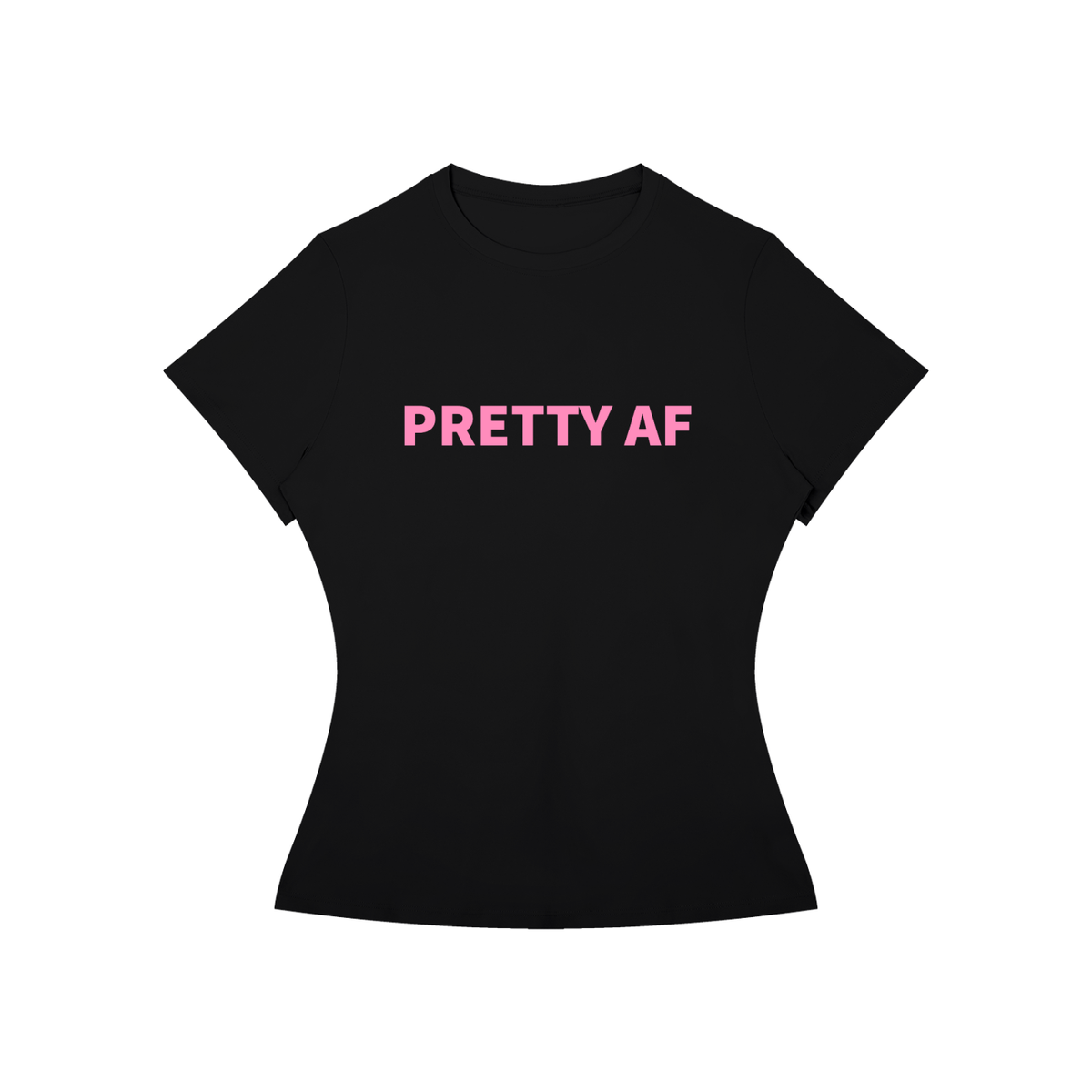 PRETTY AF T-Shirt •6 COLORS•