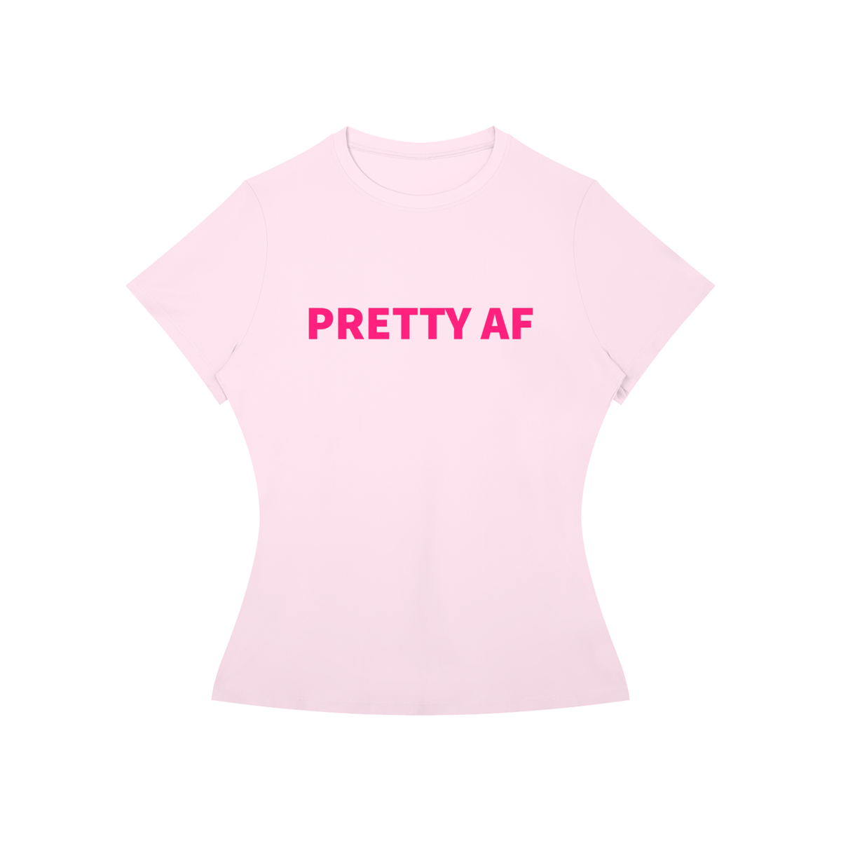 PRETTY AF T-Shirt •6 COLORS•