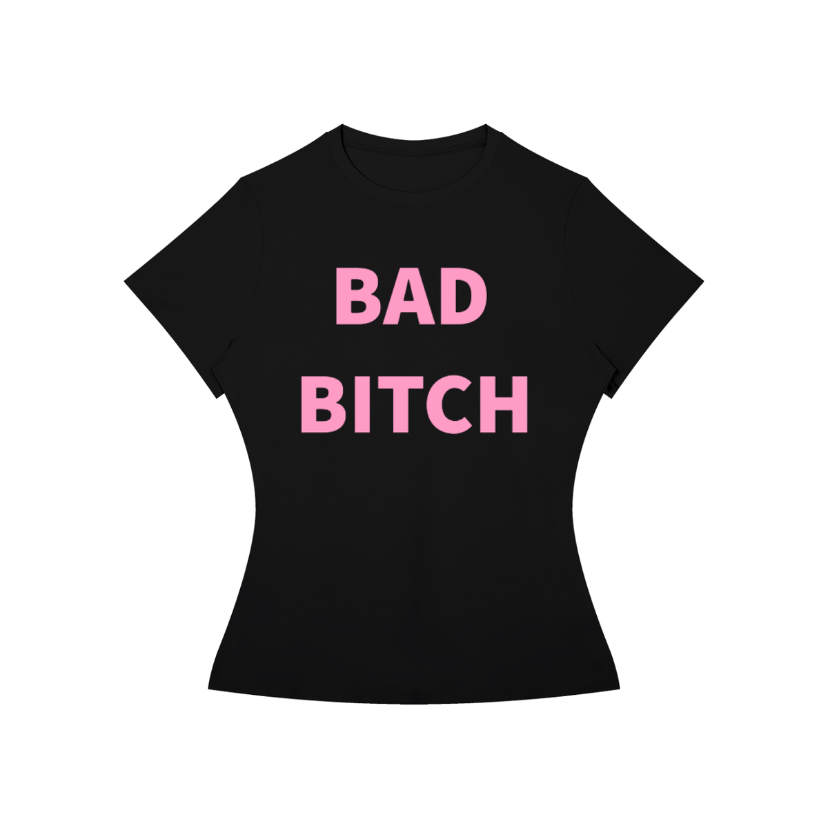BAD BITCH T-Shirt •5 COLORS•