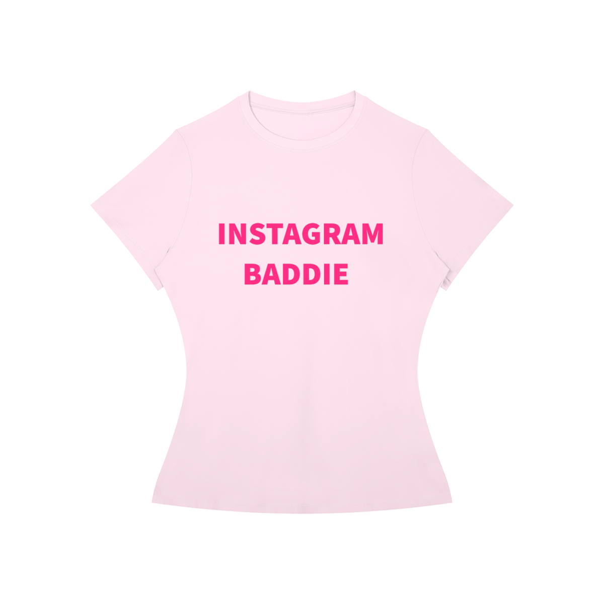 INSTAGRAM BADDIE Shirt •5 COLORS•