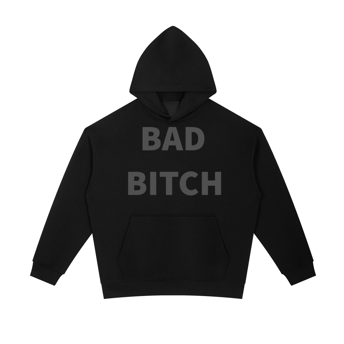 BAD B*TCH Hoodie •4 COLORS•