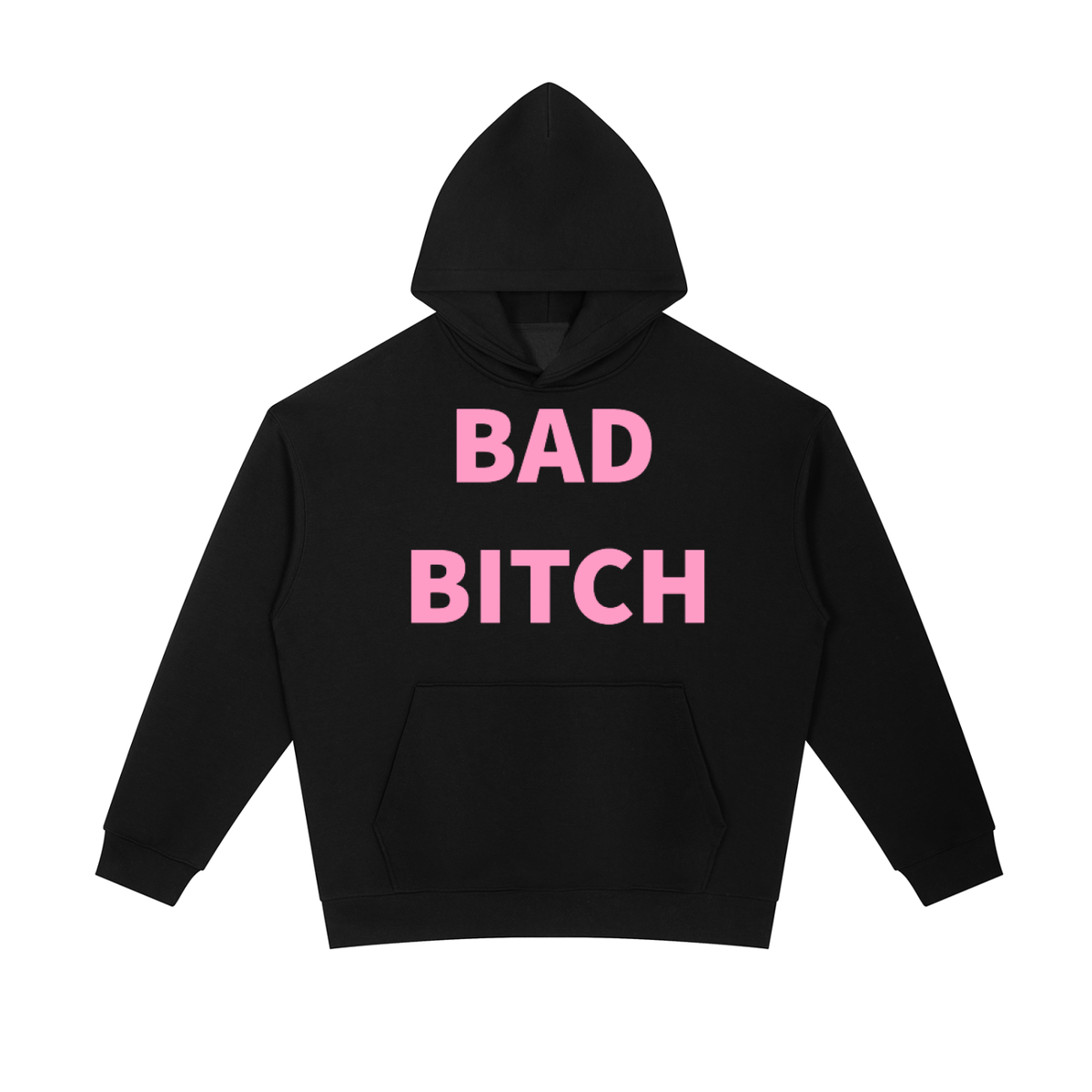 BAD B*TCH Hoodie •4 COLORS•
